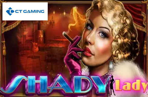 Shady Lady